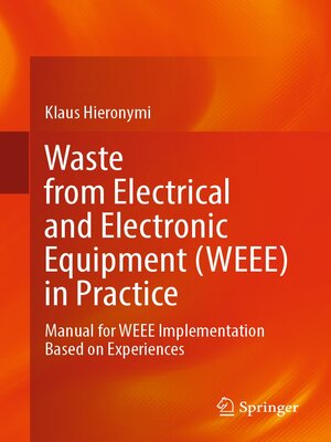 cover image of Waste from Electrical and Electronic Equipment (WEEE) in Practice